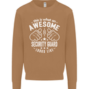 An Awesome Security Guard Looks Like Mens Sweatshirt Jumper Caramel Latte