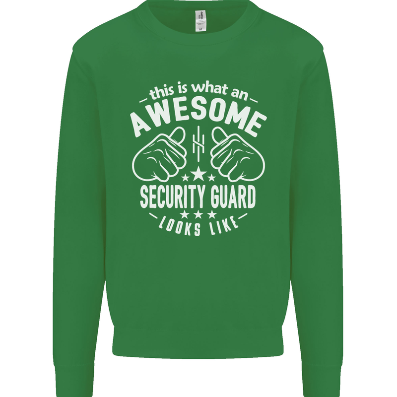 An Awesome Security Guard Looks Like Mens Sweatshirt Jumper Irish Green