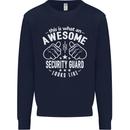 An Awesome Security Guard Looks Like Mens Sweatshirt Jumper Navy Blue