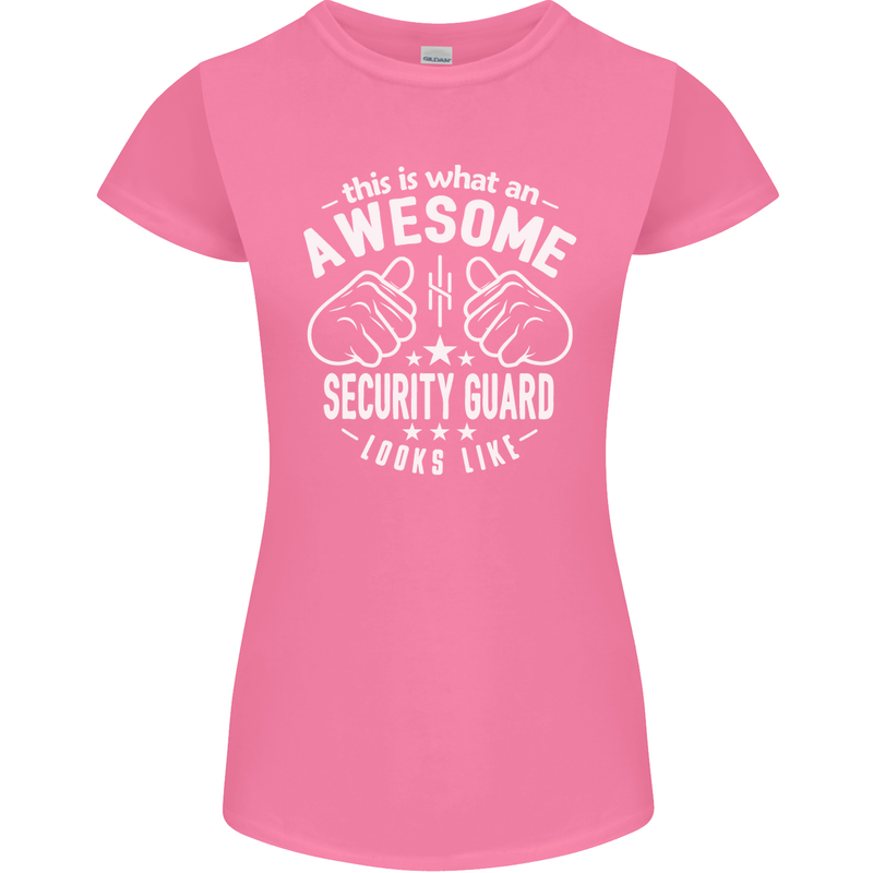 An Awesome Security Guard Looks Like Womens Petite Cut T-Shirt Azalea