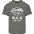 An Awesome Solicitor Looks Like Mens Cotton T-Shirt Tee Top Charcoal