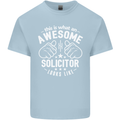 An Awesome Solicitor Looks Like Mens Cotton T-Shirt Tee Top Light Blue