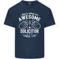 An Awesome Solicitor Looks Like Mens Cotton T-Shirt Tee Top Navy Blue