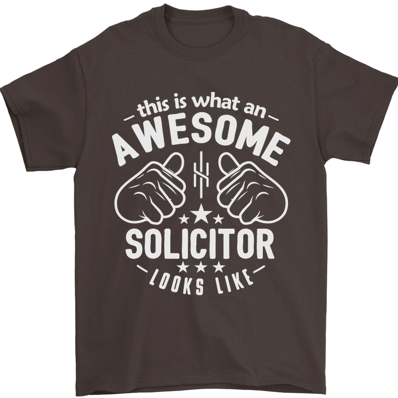 An Awesome Solicitor Looks Like Mens T-Shirt Cotton Gildan Dark Chocolate