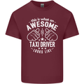 An Awesome Taxi Driver Looks Like Mens Cotton T-Shirt Tee Top Maroon