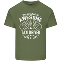 An Awesome Taxi Driver Looks Like Mens Cotton T-Shirt Tee Top Military Green