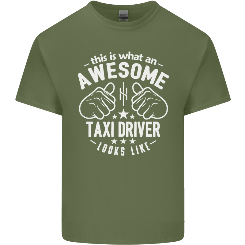 An Awesome Taxi Driver Looks Like Mens Cotton T-Shirt Tee Top Military Green