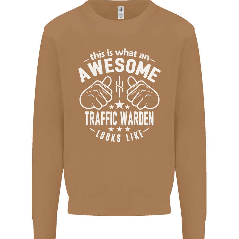 An Awesome Traffic Warden Looks Like Mens Sweatshirt Jumper Caramel Latte