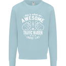 An Awesome Traffic Warden Looks Like Mens Sweatshirt Jumper Light Blue