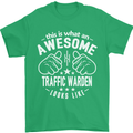 An Awesome Traffic Warden Looks Like Mens T-Shirt Cotton Gildan Irish Green