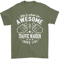 An Awesome Traffic Warden Looks Like Mens T-Shirt Cotton Gildan Military Green