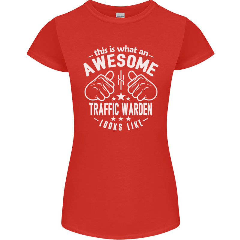 An Awesome Traffic Warden Looks Like Womens Petite Cut T-Shirt Red