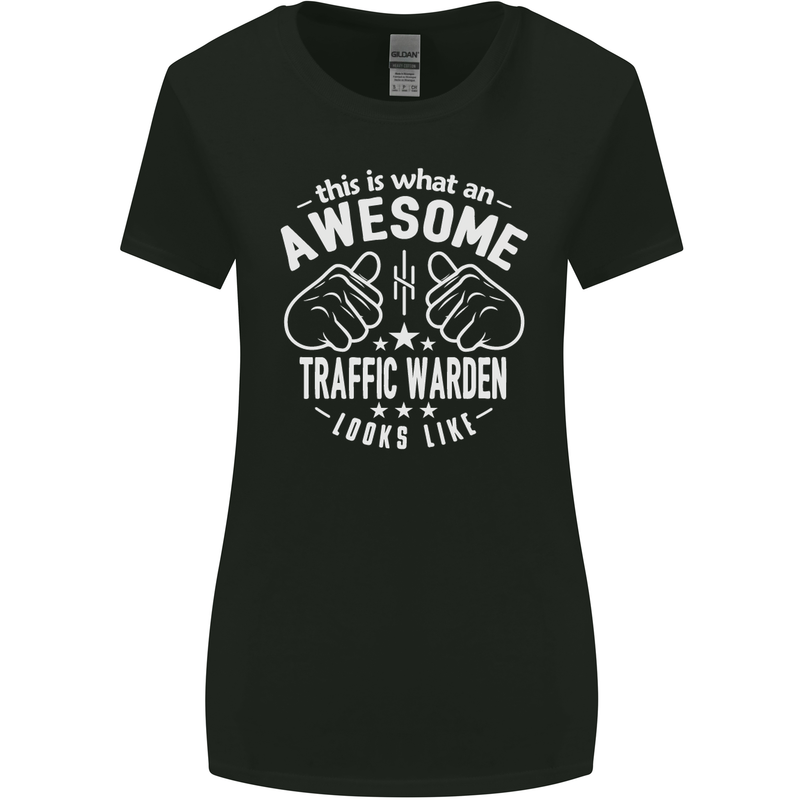 An Awesome Traffic Warden Looks Like Womens Wider Cut T-Shirt Black