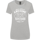 An Awesome Traffic Warden Looks Like Womens Wider Cut T-Shirt Sports Grey