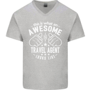 An Awesome Travel Agent Looks Like Mens V-Neck Cotton T-Shirt Sports Grey