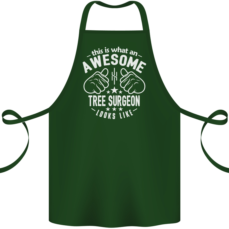 An Awesome Tree Surgeon Looks Like Cotton Apron 100% Organic Forest Green