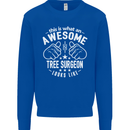 An Awesome Tree Surgeon Looks Like Mens Sweatshirt Jumper Royal Blue