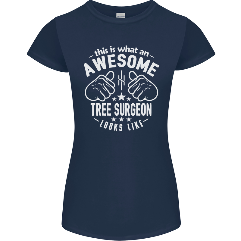 An Awesome Tree Surgeon Looks Like Womens Petite Cut T-Shirt Navy Blue
