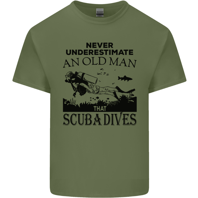 An Old Man That Scuba Dives Diver Dive Mens Cotton T-Shirt Tee Top Military Green