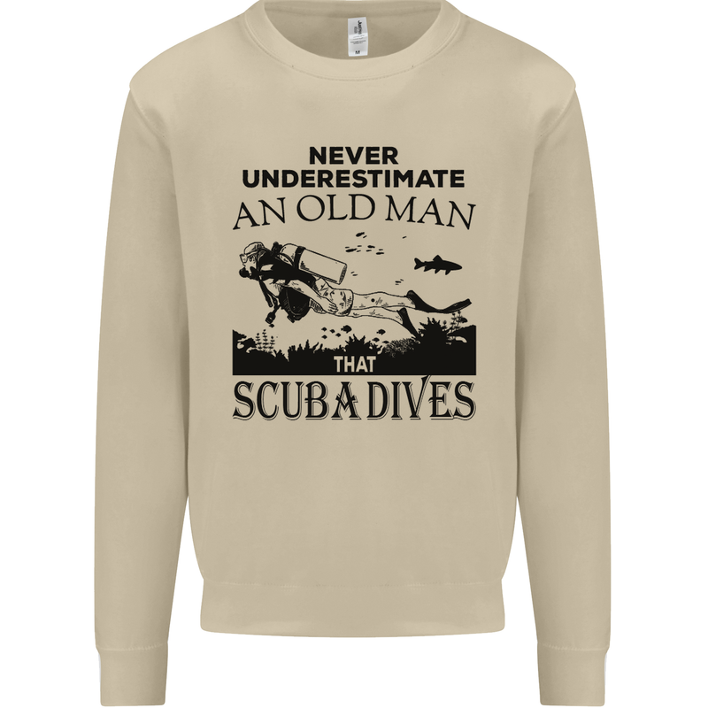An Old Man That Scuba Dives Diver Dive Mens Sweatshirt Jumper Sand