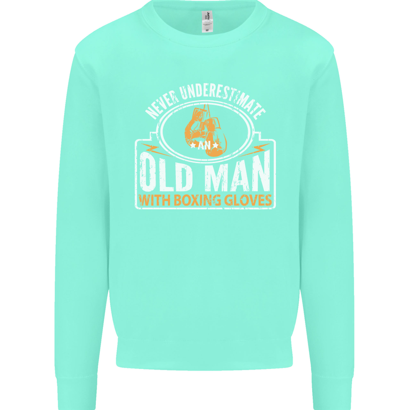 An Old Man With Boxing Gloves Funny Boxer Mens Sweatshirt Jumper Peppermint