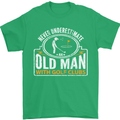 An Old Man With Golf Clubs Funny Golfing Mens T-Shirt Cotton Gildan Irish Green
