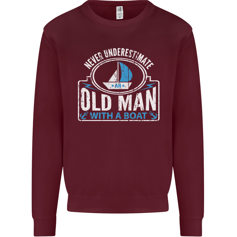 An Old Man With a Boat Sailor Sailing Funny Mens Sweatshirt Jumper Maroon