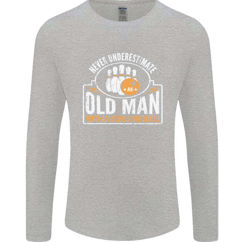 An Old Man With a Bowling Ball 10 Pin Mens Long Sleeve T-Shirt Sports Grey