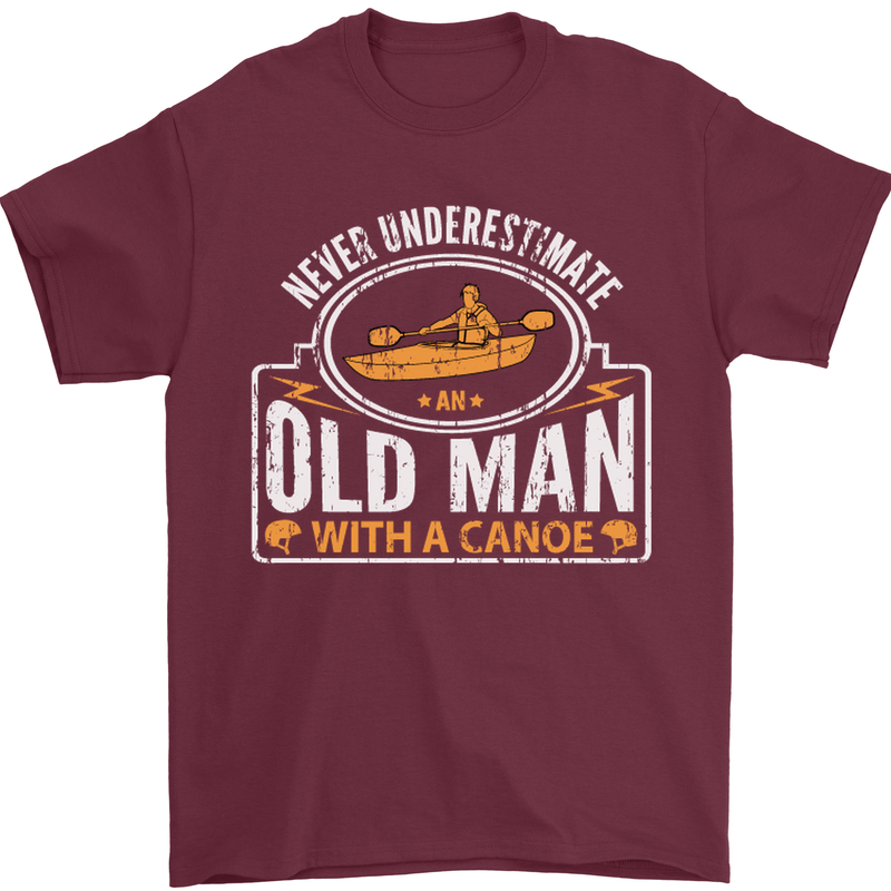 An Old Man With a Canoe Canoeing Funny Mens T-Shirt Cotton Gildan Maroon