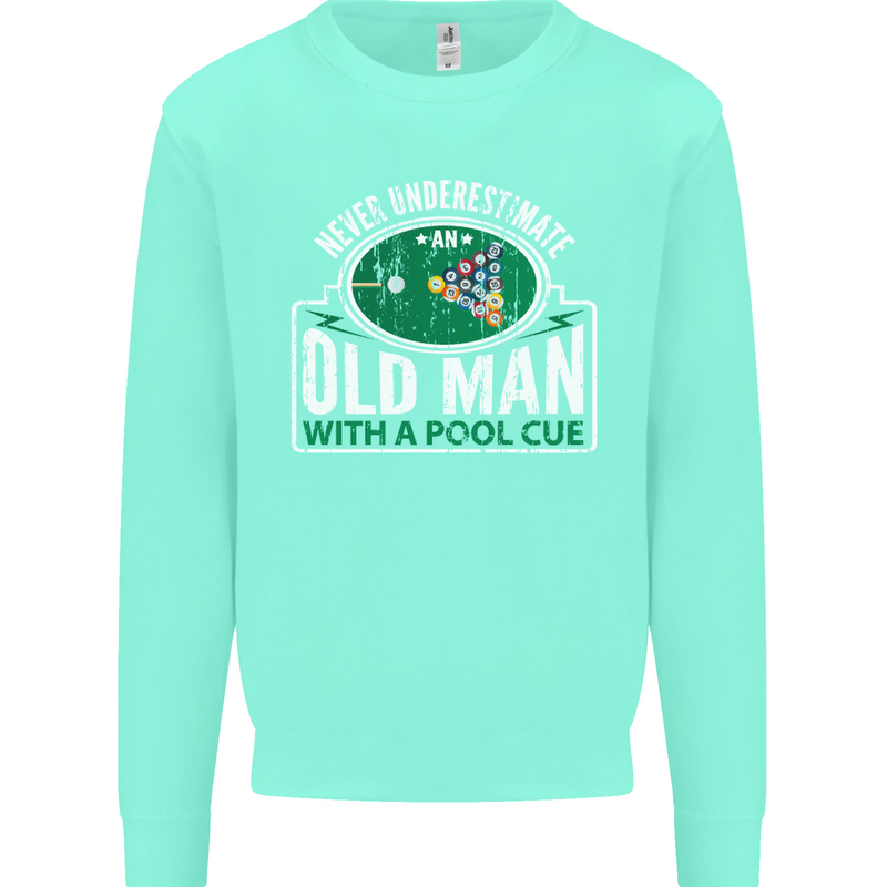 An Old Man With a Pool Cue Player Funny Mens Sweatshirt Jumper Peppermint