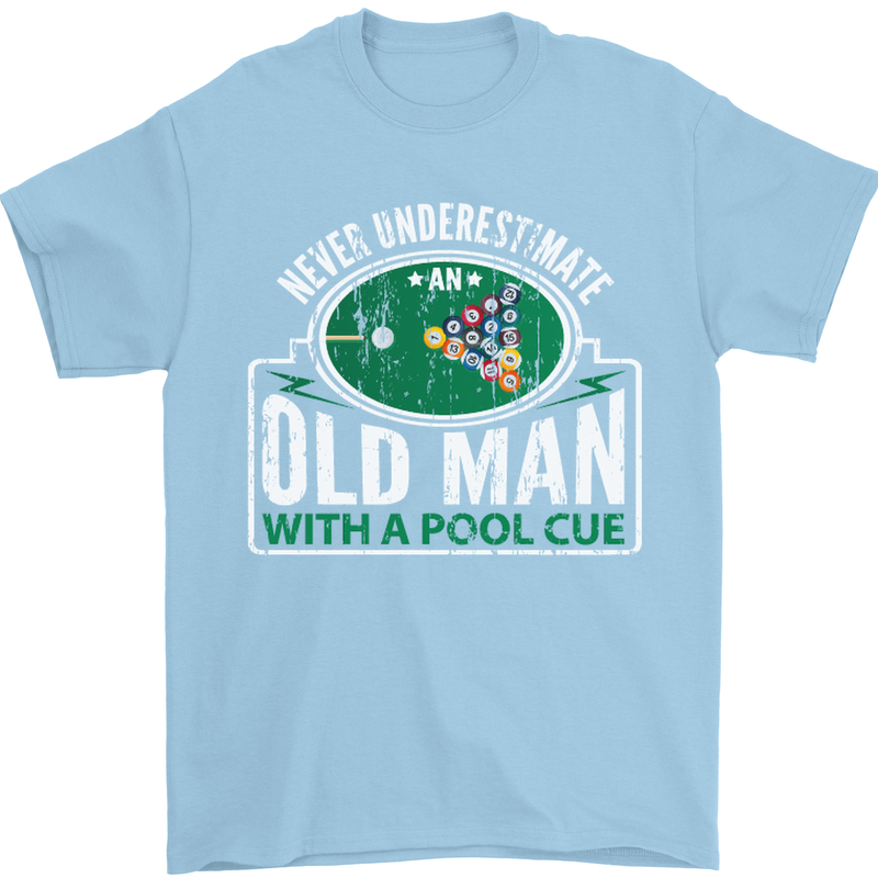 An Old Man With a Pool Cue Player Funny Mens T-Shirt Cotton Gildan Light Blue