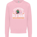 An Old Man With a Rugby Ball Player Funny Mens Sweatshirt Jumper Light Pink