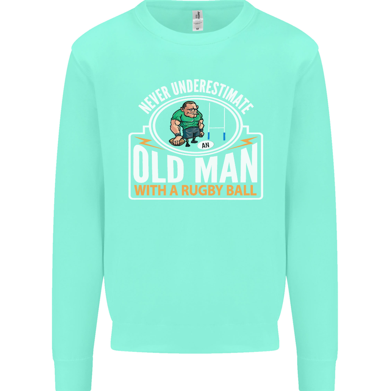 An Old Man With a Rugby Ball Player Funny Mens Sweatshirt Jumper Peppermint