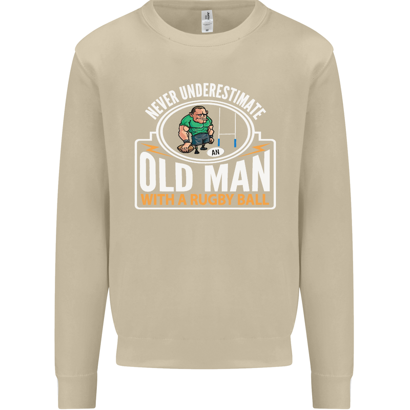 An Old Man With a Rugby Ball Player Funny Mens Sweatshirt Jumper Sand
