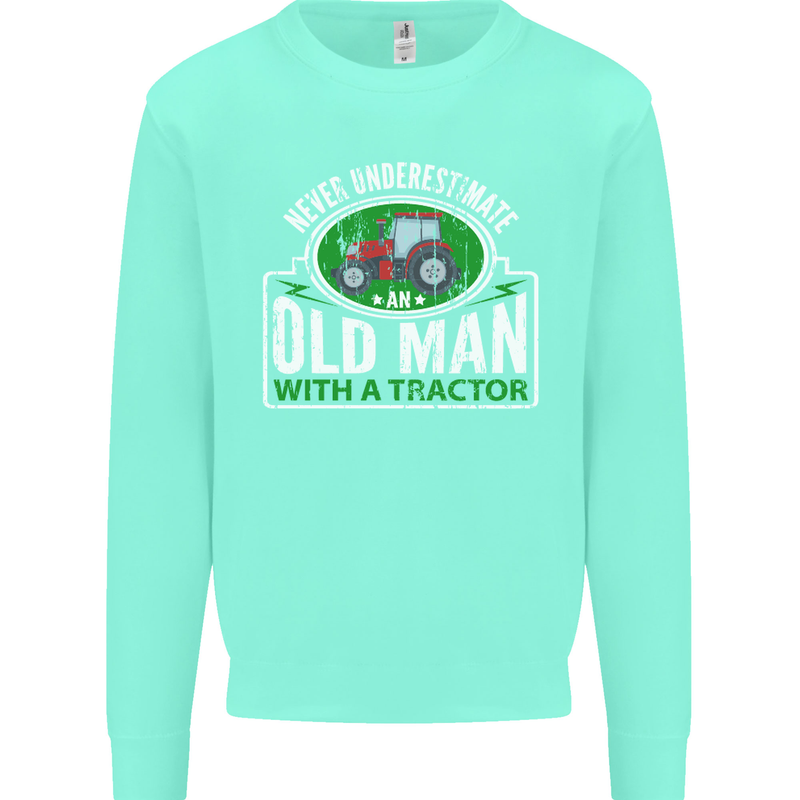 An Old Man With a Tractor Farmer Funny Mens Sweatshirt Jumper Peppermint