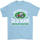 An Old Man With a Tractor Farmer Funny Mens T-Shirt Cotton Gildan Light Blue