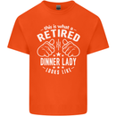An Retired Dinner Lady Looks Like Mens Cotton T-Shirt Tee Top Orange