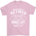 An Retired Dinner Lady Looks Like Mens T-Shirt Cotton Gildan Light Pink