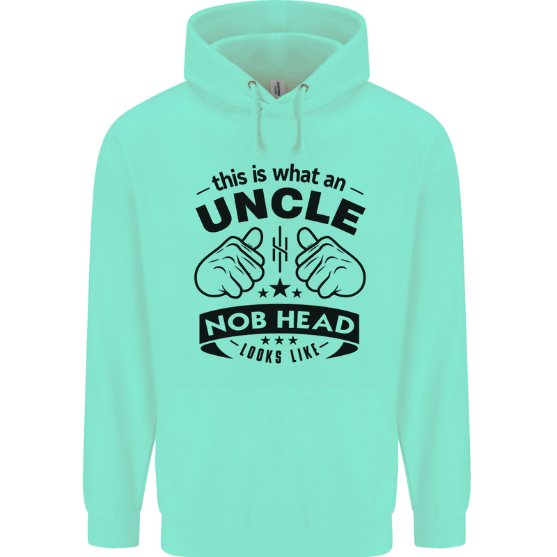An Uncle Nob Head Looks Like Uncle's Day Mens 80% Cotton Hoodie Peppermint