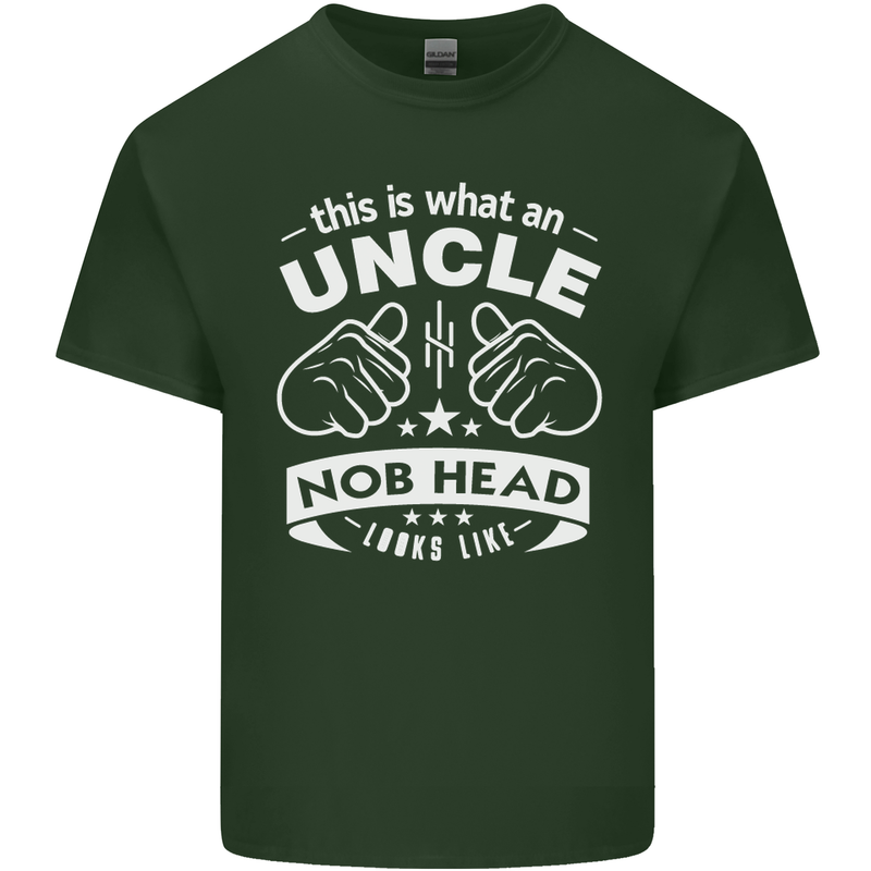 An Uncle Nob Head Looks Like Uncle's Day Mens Cotton T-Shirt Tee Top Forest Green