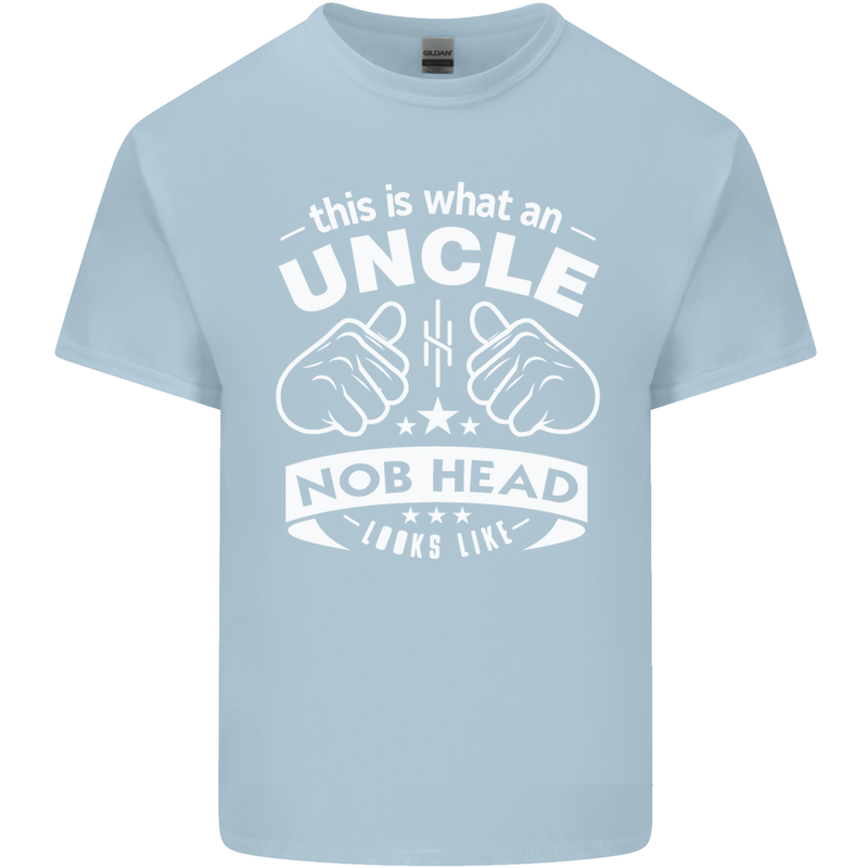 An Uncle Nob Head Looks Like Uncle's Day Mens Cotton T-Shirt Tee Top Light Blue