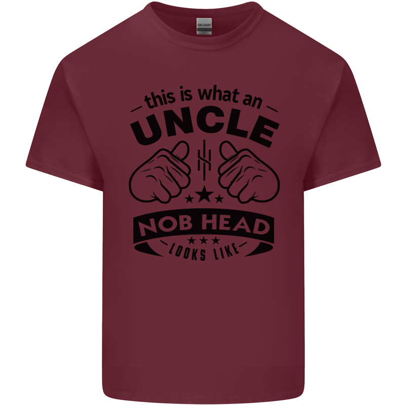 An Uncle Nob Head Looks Like Uncle's Day Mens Cotton T-Shirt Tee Top Maroon