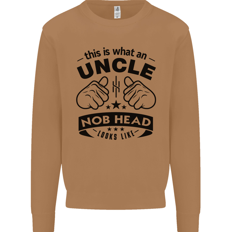 An Uncle Nob Head Looks Like Uncle's Day Mens Sweatshirt Jumper Caramel Latte