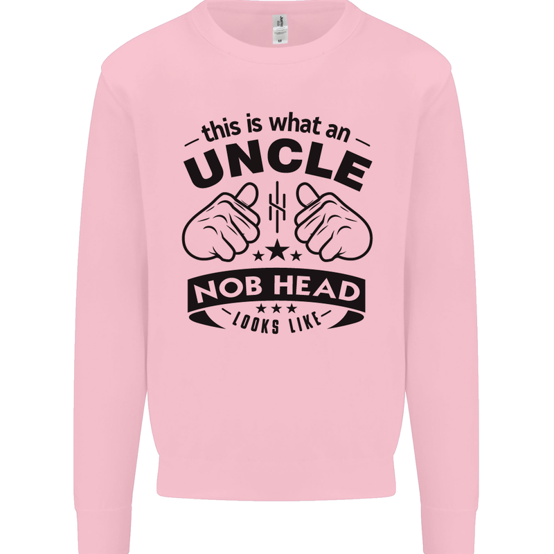 An Uncle Nob Head Looks Like Uncle's Day Mens Sweatshirt Jumper Light Pink