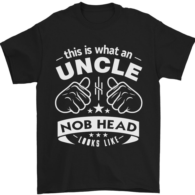 An Uncle Nob Head Looks Like Uncle's Day Mens T-Shirt Cotton Gildan Black