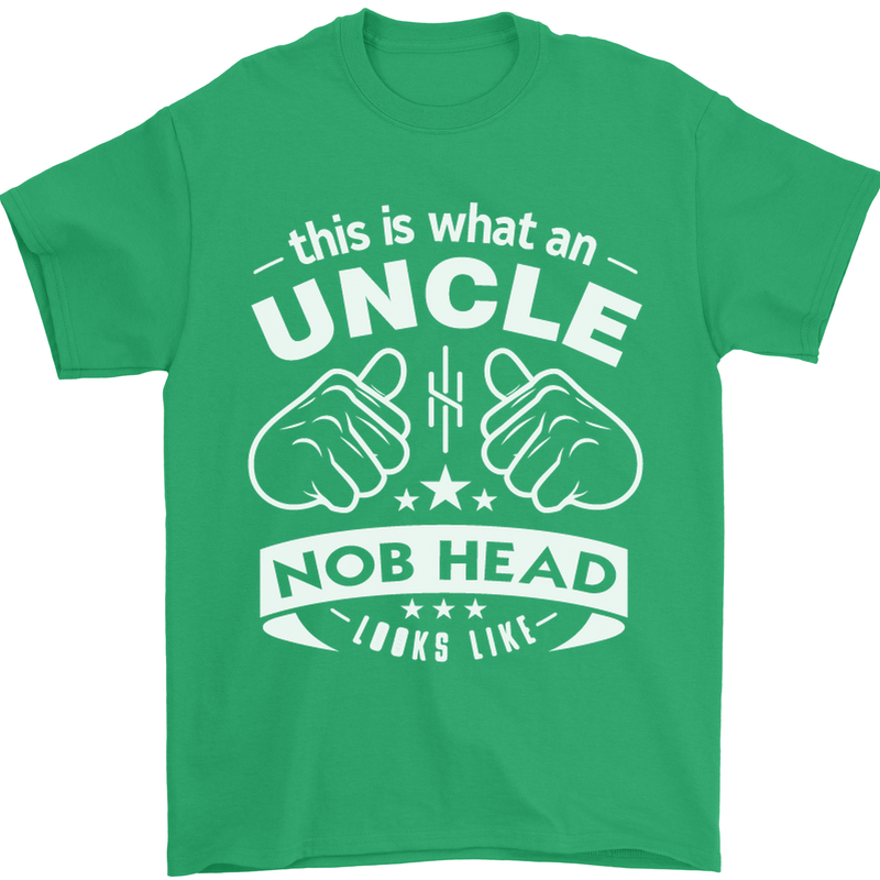 An Uncle Nob Head Looks Like Uncle's Day Mens T-Shirt Cotton Gildan Irish Green