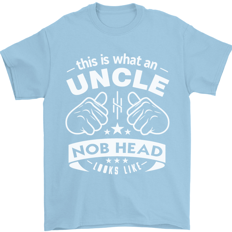 An Uncle Nob Head Looks Like Uncle's Day Mens T-Shirt Cotton Gildan Light Blue