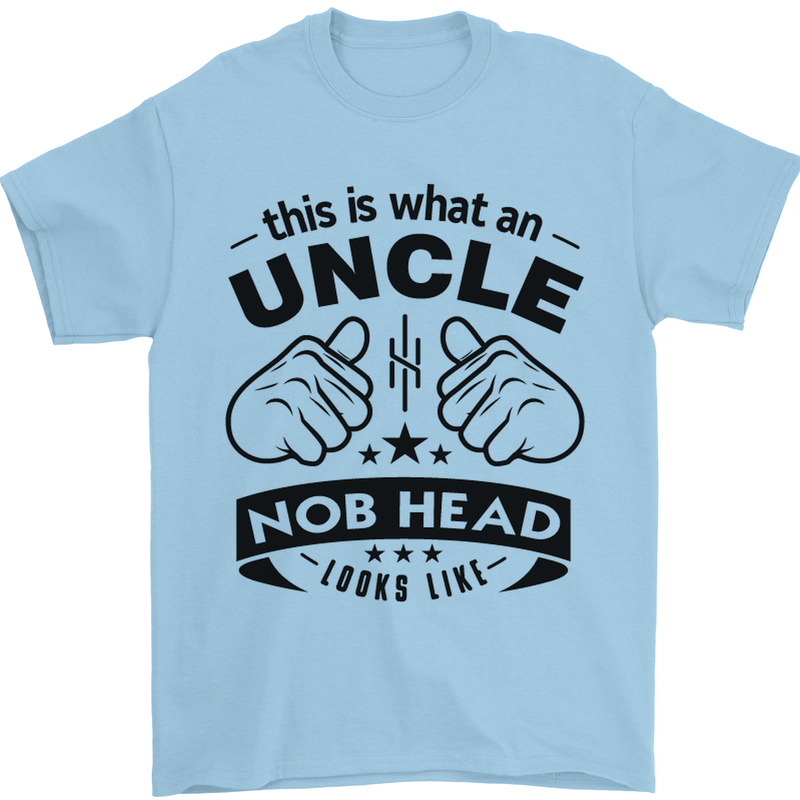 An Uncle Nob Head Looks Like Uncle's Day Mens T-Shirt Cotton Gildan Light Blue
