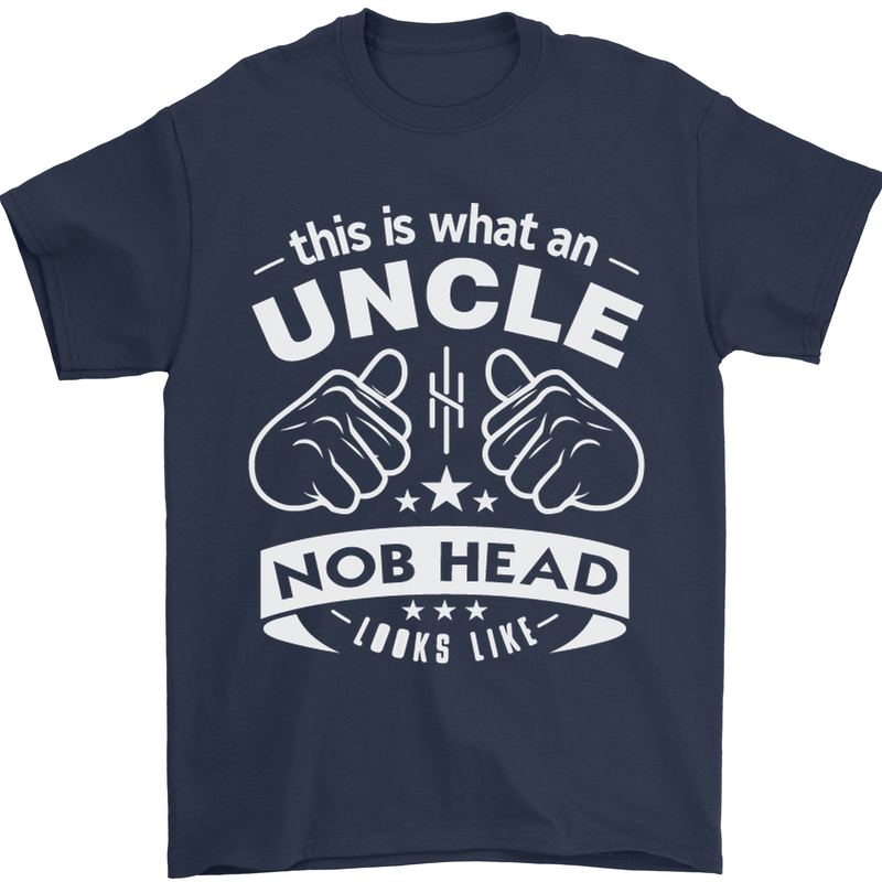 An Uncle Nob Head Looks Like Uncle's Day Mens T-Shirt Cotton Gildan Navy Blue