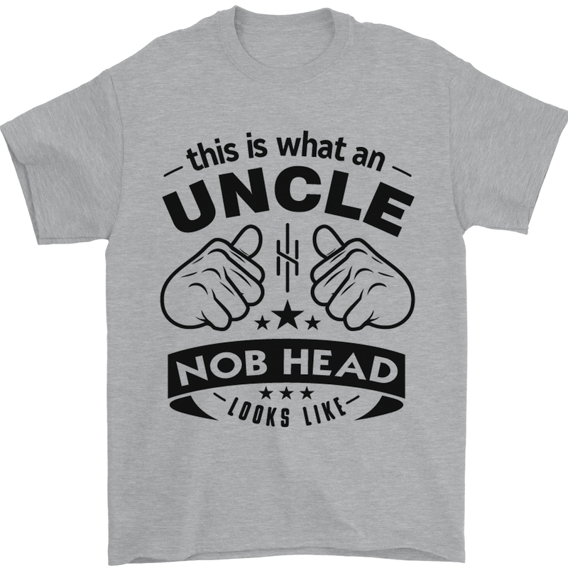An Uncle Nob Head Looks Like Uncle's Day Mens T-Shirt Cotton Gildan Sports Grey